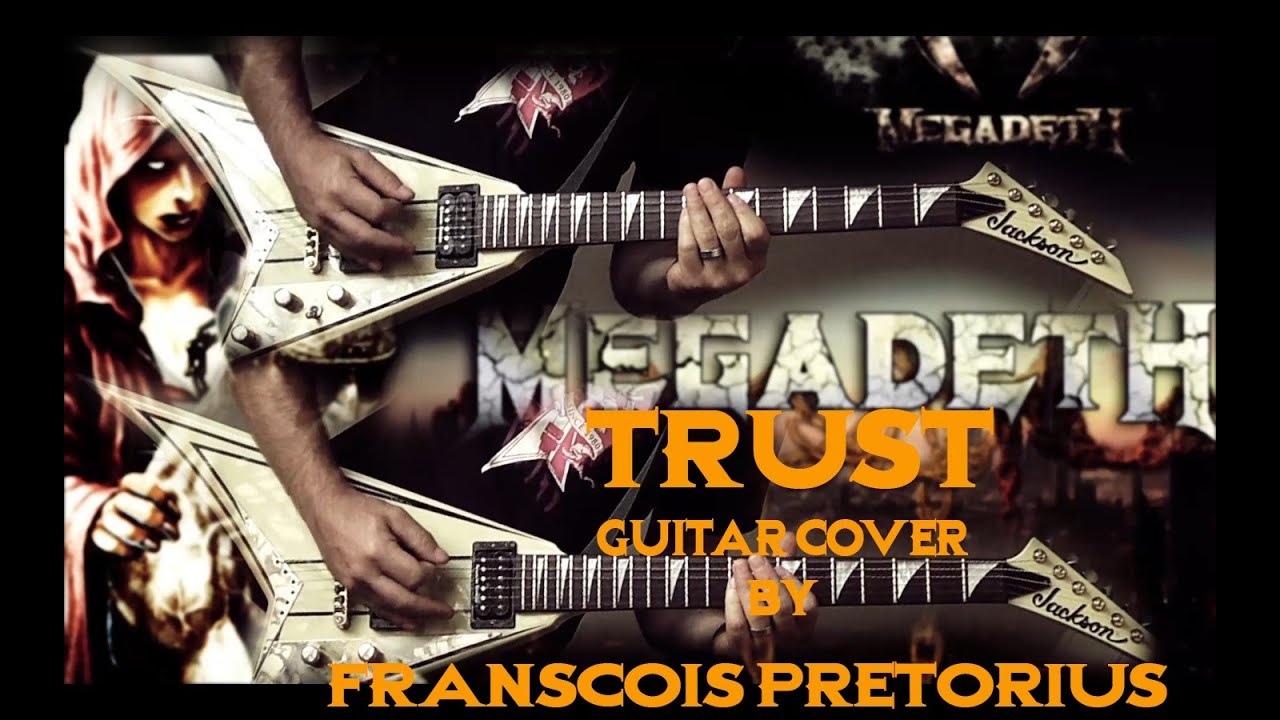 Megadeth - Trust FULL Guitar Cover