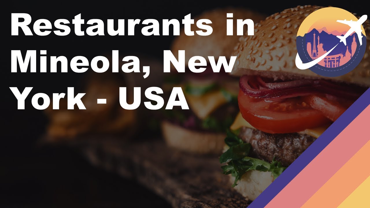 Restaurants in Mineola, New York USA YouTube