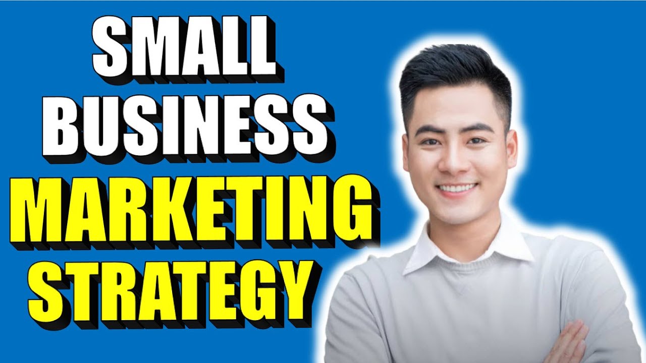 Small Business Marketing Strategies (TOP TIPS For 2020 and Beyond!)