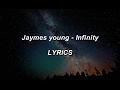 Jaymes Young - Infinity - LYRICS