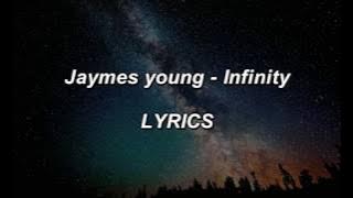 Jaymes Young - Infinity - LYRICS