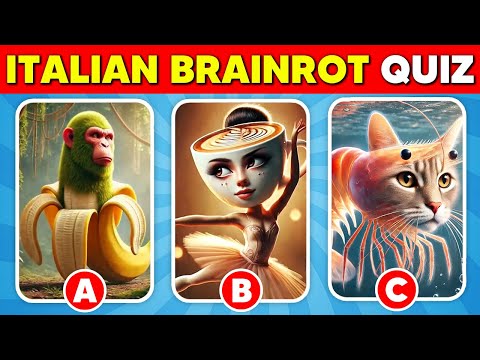 Ultimate ITALIAN BRAINROT QUIZ 2