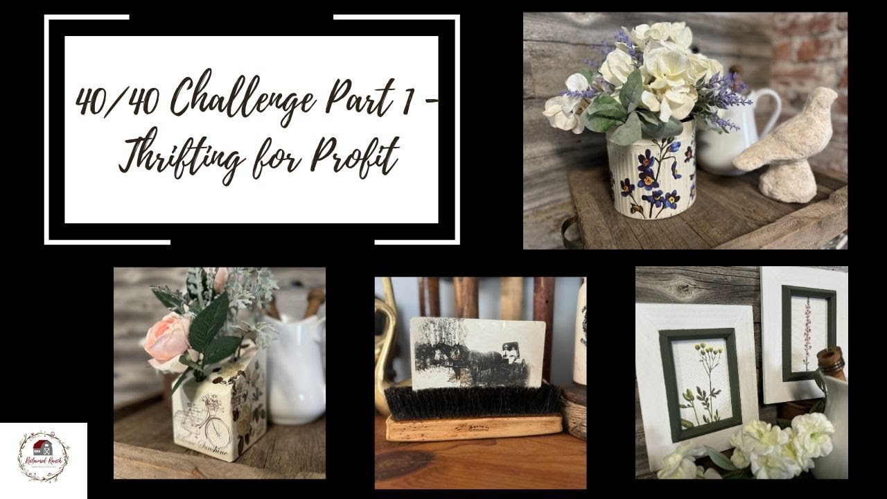 40 40 challenge part 1 thrifting for profit youtube