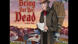 Bring Out Yer Dead "Live Play" (Upper Deck Entertainment) GreyElephant Gaming