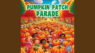 Pumpkin Patch Parade