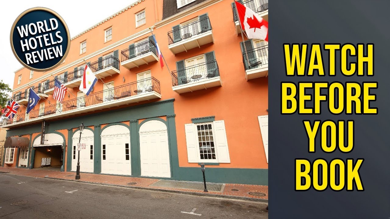 Dauphine Orleans Hotel - Watch Before You Book | New Orleans (LA), United States⭐