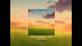 laskar pelangi - nidji (+speed up)