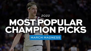 The most popular champion in 2022 March Madness brackets