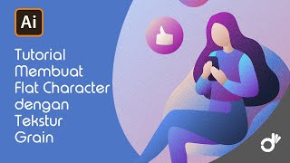 Cara Membuat Ilustrasi Karakter Sederhana Dengan Efek Grain | Illustrator Tutorial screenshot 5