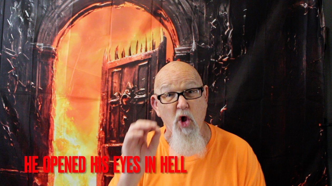 When He Opened His Eyes in Hell