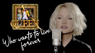 Video thumbnail of "Who Wants To Live Forever - Queen (Alyona)"