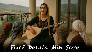 Liva -  PORÊ DELALA MIN SOR E