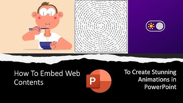 How To Embed Web Contents in PowerPoint to Create Stunning Animations - Lesson 61