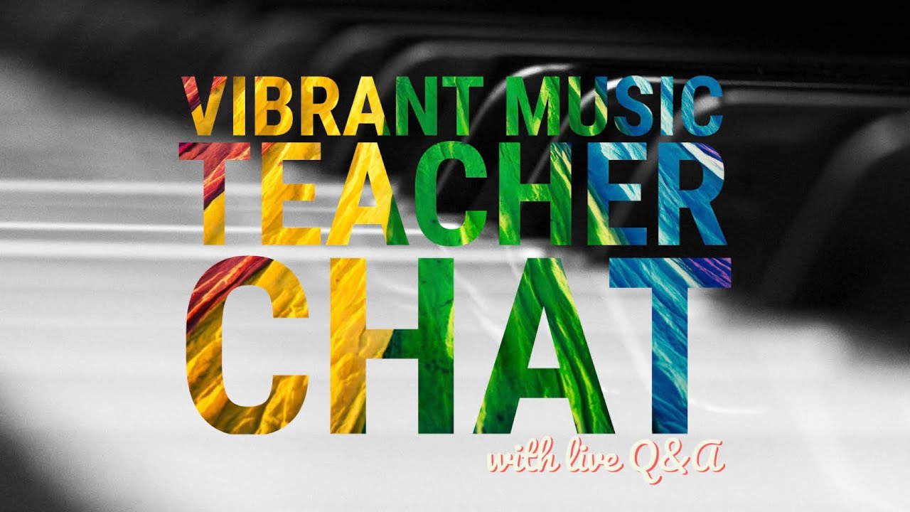 5 Professional Development Tips for Piano Teachers – Vibrant Music Teacher Chat