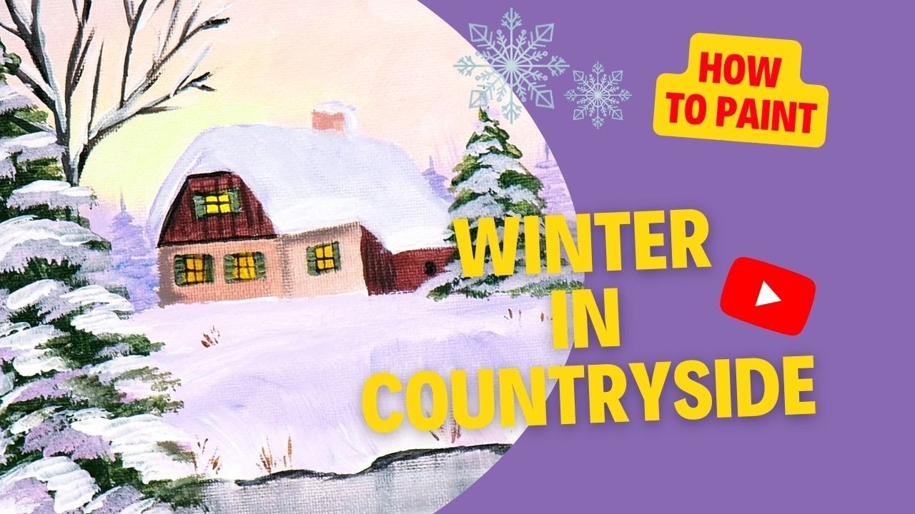 How to Paint Winter in the Countryside Easy Acrylic Painting YouTube