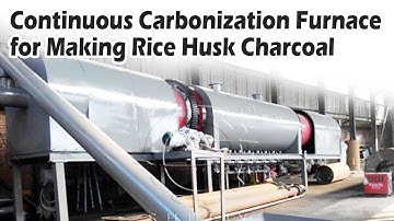 How to Make Rice Husk Charcoal with Continuous Carbonization Furnace?