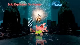 Solo Explicator 2 Phase On Hunter | S23 Post goldie and BNS Nerf