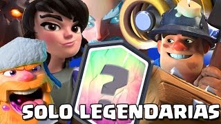 ¡¡TODO LEGENDARIAS EN ARENA LEGENDARIA!! | #RetoRoyale | Clash Royale con TheAlvaro845 | Español