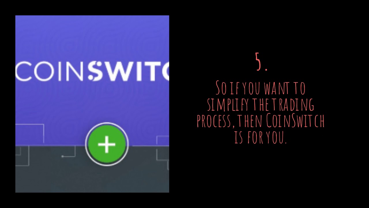 Take Your Crypto Investing To New Heights With CoinSwitch YouTube