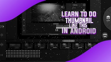 Make thumbnail for your youtube videos| PS TOUCH| Android |