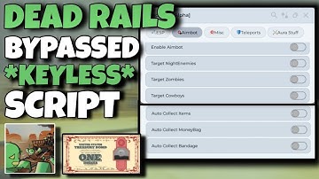 [NEW] Dead Rails Script *TP to End* Auto Bond, Aimbot, Kill Aura, Auto Collect & More! (No Key)