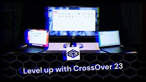5 New Features Revealed—Level Up Your Gaming with CrossOver 23