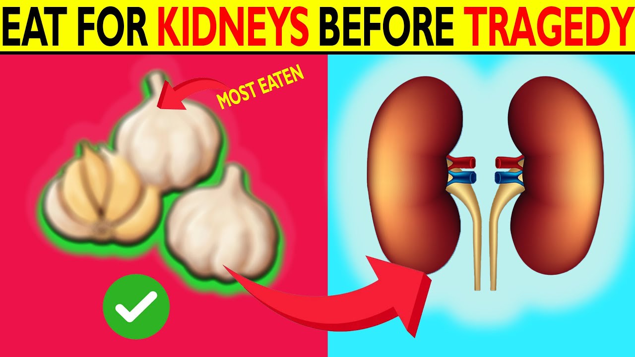 Eat These Foods To Help Your Kidneys Function Healthy