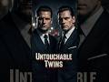 The Untouchable Twins of London’s Underworld