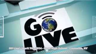 Go Live! Event Video - Doss High School