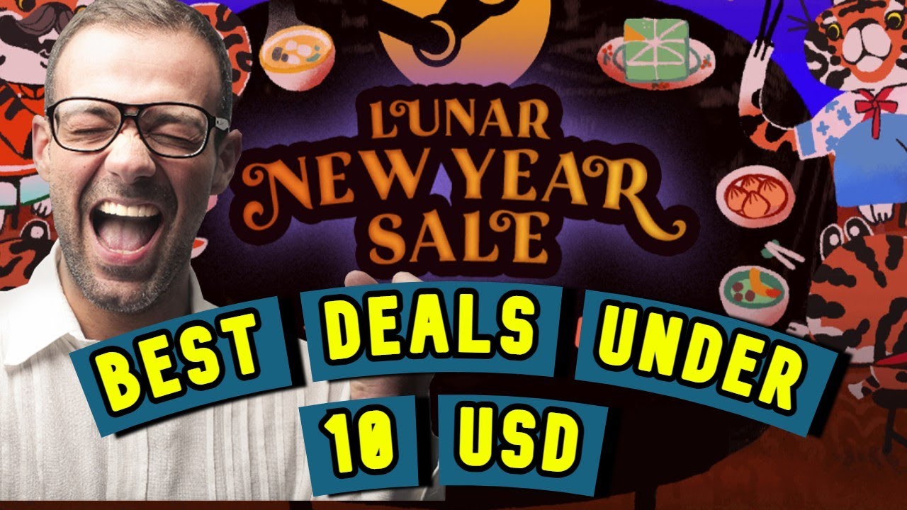 Best Deals Under 10 USD + Steam Lunar New Year Sale 2022 + Best Deals + Triple A Games + Guide