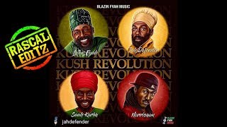 Kush Revolution Riddim Blazin Fyah Music 2017 Rascal Editz Mix