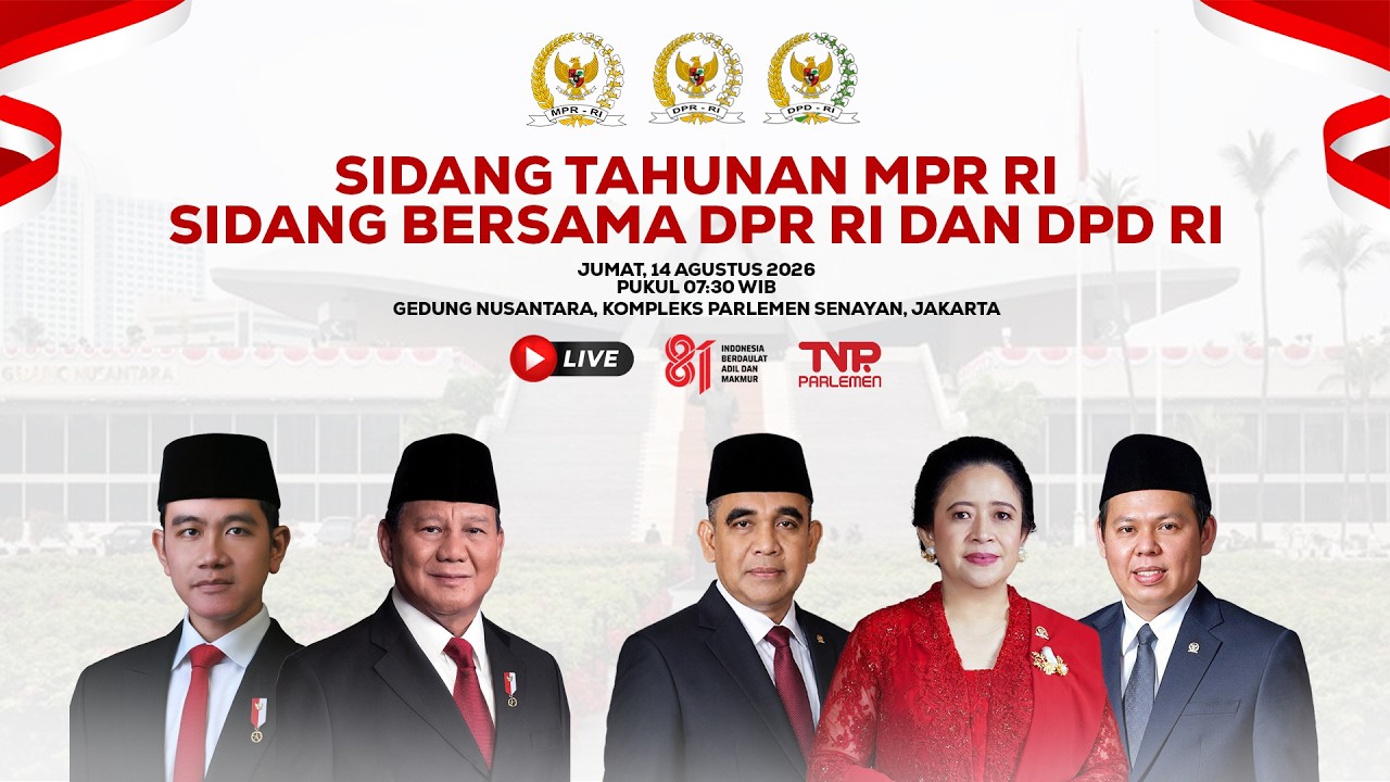 BREAKING NEWS - SIDANG TAHUNAN MPR RI & SIDANG BERSAMA DPR RI DAN DPD RI TAHUN 2026