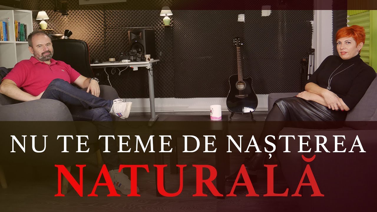 Nu-ți fie teamă să naști natural! - discuție cu moașa Camelia Irimia