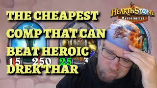 The Cheapest F2P Budget Comp To Beat Heroic Drekthar Hearthstone Mercenaries Bounty Guide