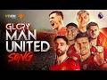 GLORY MAN UNITED SONG New Version Manchester United Anthem 2026 