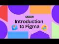 Intro to figma