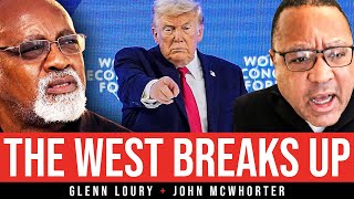 Davos And The End Of The World Order  Glenn Loury U0026 John Mcwhorter  The Glenn Show