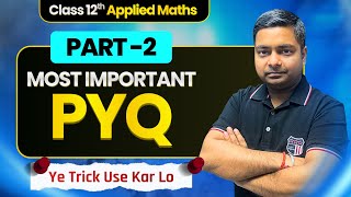 PYQs Part-2 Applied Math-12th, #maths #pyqs IMP Question @sushantclasses6634 #appliedmathsclass12th 