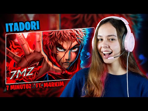 REAGINDO A: 7 Minutoz - ITADORI ft. M4rkim | React da Thai!