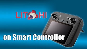 Litchi on DJI Smart Controller