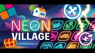 Neon Village - My Guilty Pleasure In Roguelite Form!