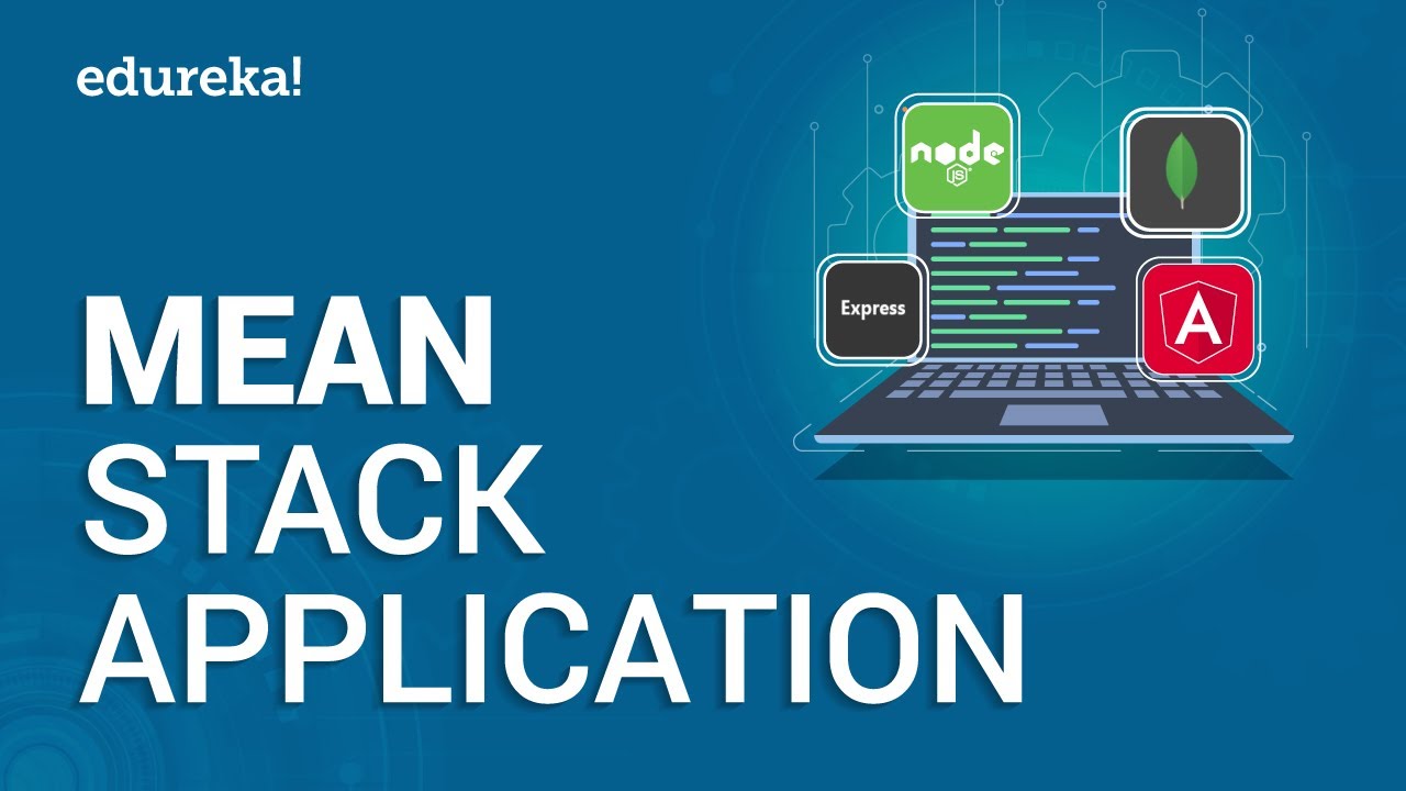 mean stack สอน  New Update  MEAN Stack Application Tutorial | Build a MEAN Application From Scratch | MEAN Stack App | Edureka