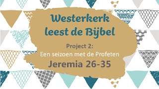 Download Lagu Westerkerk leest de Bijbel: Jeremia 26-35 MP3 Download Lagu Westerkerk leest de Bijbel: Jeremia 26-35 MP3
