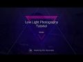 How to get better photograph in low light