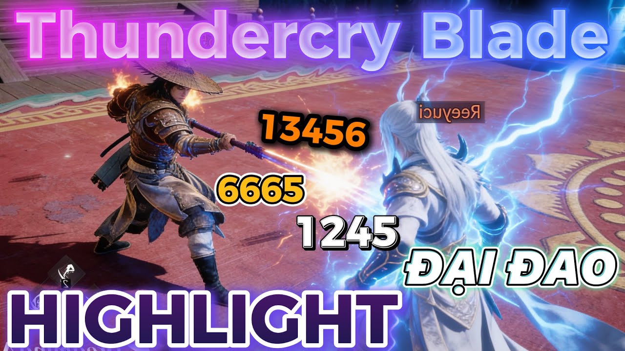 Where Winds Meet Thundercry Blade Highlights - Đại Đao WWM