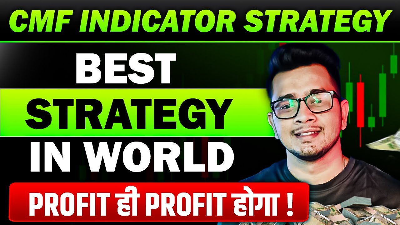 CMF Trading Strategy for Beginners | CMF Strategy by Power of Stocks ...