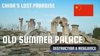 China's Lost Treasure: Destruction of the Old Summer Palace
