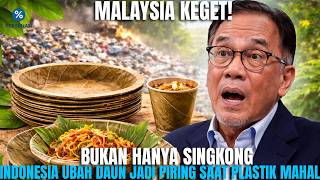 Malaysia Shocked! Indonesia Turns Leaves into Plates Amid Plastic Crisis