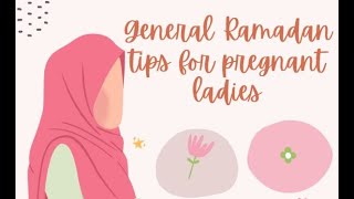 Ramadan Pregnancy Tips: Pregnancy Mein Roza Rakhna Kaisa Hai | Ramzan Fasting During Pregnancy