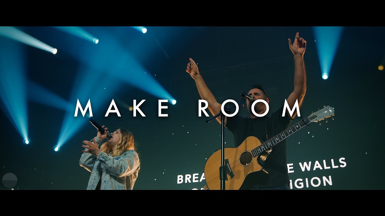 MAKE ROOM (LIVE) - Skyline Worship